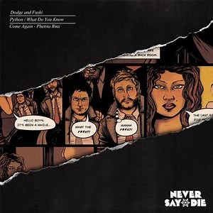 Dodge & Fuski - Python [NEVER SAY DIE]