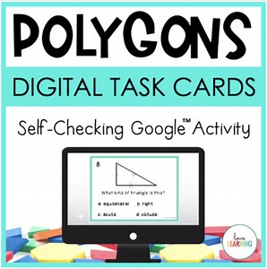 Classifying Polygons Task Cards with Google Forms™