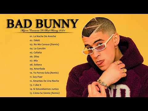 Bad Bunny Las Mejores Canciones Solo Exitos | Bad Bunny Exitos Canciones Mix 2021