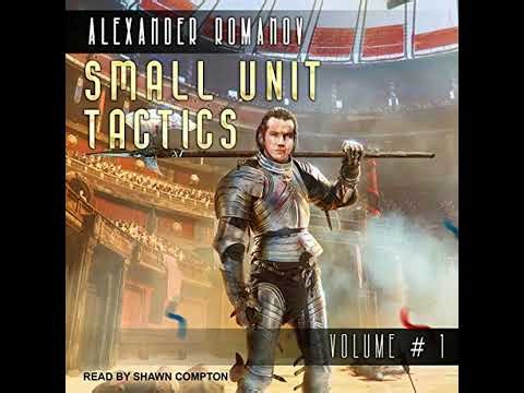 Small Unit Tactics by Alexander Romanov | Full Audiobook
