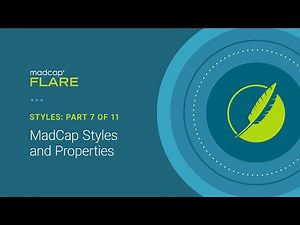 Styles in MadCap Flare (7 of 11): MadCap Styles and Properties