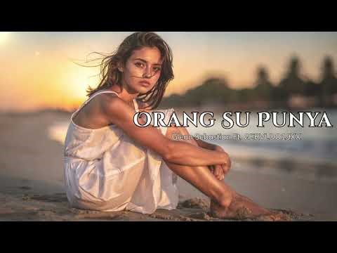 ORANG SU PUNYA - Glenn Sebastian Ft. GERVLDO19XX ( XBLVCKRHYMEMOLLUCAN) [cover ver] Harmoni Timur 🎶