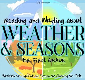 Weather and Seasons for First Grade