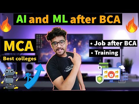 How to start a career in AI and ML after BCA , BSC-it and graduation
