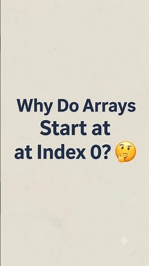 Why Do Arrays Start at Index 0? 🤔 | Zero-Based Indexing Explained #shorts