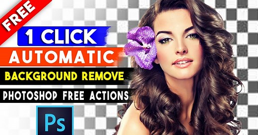 1 Click Automatic Background Remove Photoshop Actions by Shazim Creations