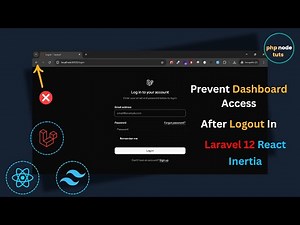 🤯Prevent Dashboard Access After Logout in Laravel 12 React Inertia | Laravel React Starter Kit