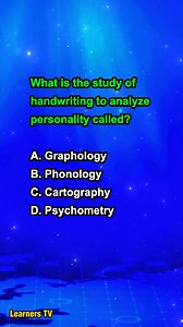 What is the study of handwriting to analyze personality called? #learnerstv #learning #education #knowledge #information | Learners TV