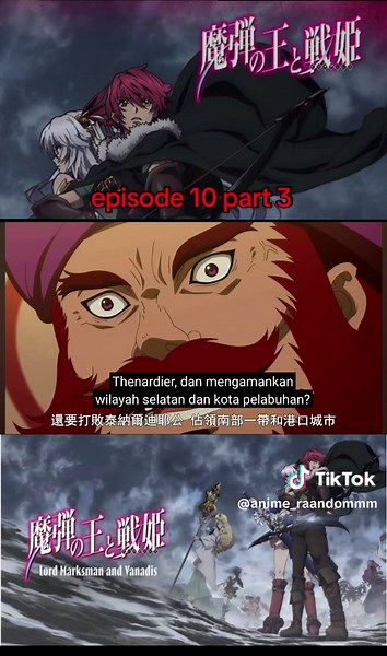 Lord Marksman and Vanadis Episode 10 Part 3 Summary