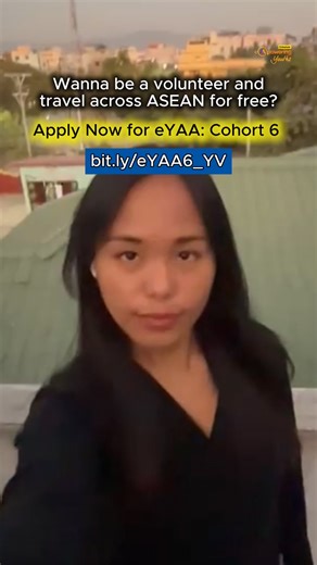 Wanna volunteer and travel across ASEAN? eYAA: Cohort 6 is now open. Apply now and be part of an ASEAN-wide youth volunteer journey. | ASEAN Foundation