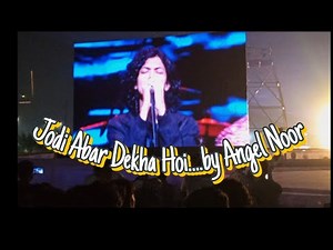 Jodi abar dekha hoi tumar sathe || Live concert full video || By Angel Noor || Uc Utsob