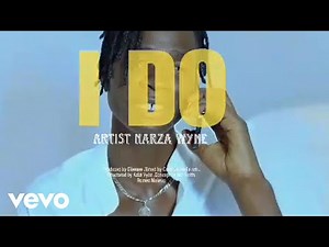 Narza Wyne Officail - I DO