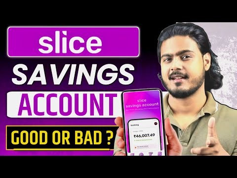 Slice Savings Account Good or Bad? | Daily Interest, Card & Offers Explained