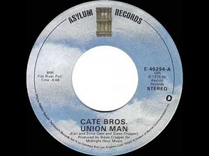 1976 HITS ARCHIVE: Union Man - Cate Bros. (stereo 45)