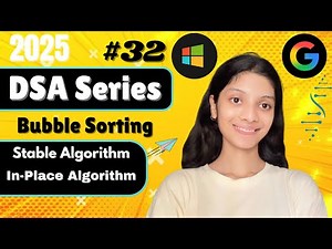 Lec 32 Bubble Sort Full Explained 🔥 | Dry Run, Optimized Code, Time & Space Complexity
