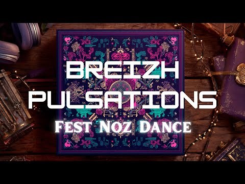 【Playlist🎧】𝐁𝐫𝐞𝐢𝐳𝐡 𝐏𝐮𝐥𝐬𝐚𝐭𝐢𝐨𝐧𝐬 🌀 Celtic Music Fest Noz – Non-Stop Breton Dance Party!