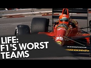 Life: F1's Worst Teams
