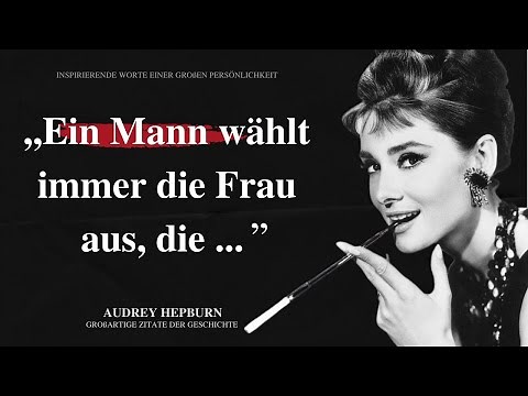 Audrey Hepburn: Wahre Worte einer Ikone über Selbstliebe, Einsamkeit und das Leben