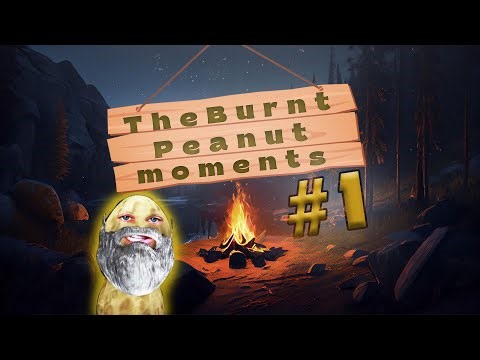 TheBurntPeanut Moments # 1