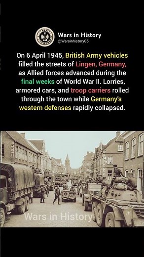 British Army Rolls Into Lingen #ww2