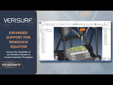 Expanded Support for Renishaw Equator