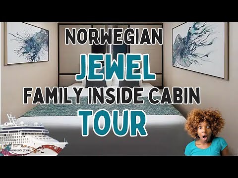 Norwegian Jewel Family Inside Cabin Tour