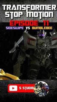 Transformers stop motion 11 Sideswipe vs Bumblebee #transformers #animation #stopmotion