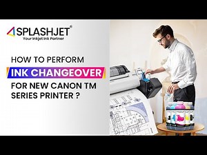 New Canon TM-5250 / TM-250 | Ink Changeover Process | Easy Ink Replacement | Splashjet