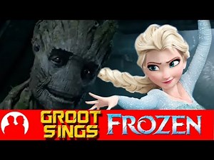 Groot Sings "Let It Go" from Disney's Frozen
