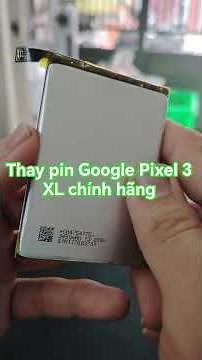 Genuine Pixel 3XL battery replacement. In-depth Google Pixel repair.