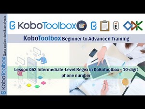 English| Lesson 052 Intermediate Level Regex in KoBoToolbox – 10 digit phone number