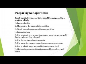 Introduction to Nanotechnology, Lecture 5 - Preparing Nanoparticles