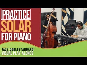 Solar (Miles Davis) FOR PIANO/GUITAR I Jazz Doblestandard Play-Alongs