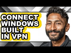 How to Connect Windows Built in Vpn - Step by Step