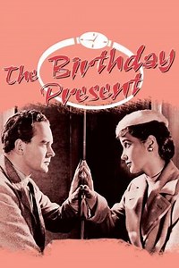 The Birthday Present - Movie