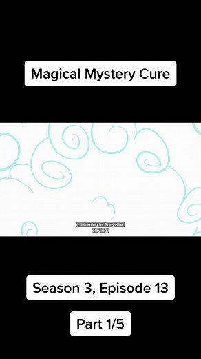 #mlp #mylittlepony #mlpfim #magicalmysterycure #mlpepisodes | My Little Pony