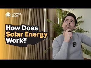 How Does Solar Energy Work? We’ve Made It Easy to Understand | MPower Solar