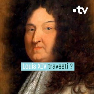 823K views · 420 reactions | Véritable théâtre de la représentation, la cour de Versailles a révolutionné les mœurs de l'époque. Au point qu'il arrivait que Louis XIV apparaisse travesti en femme ? | France tv culture | Facebook