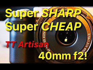 TT Artisan 40mm f2 - Full Frame Lens Review