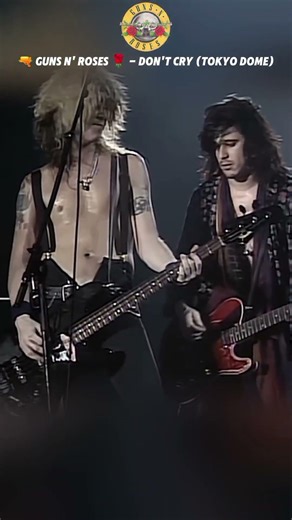 🔫 Guns N' Roses 🌹 - DON'T CRY (Tokyo Dome) #shorts #gunsnroses #slash