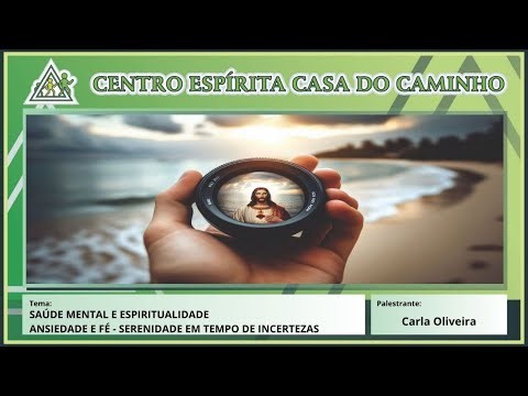 ANSIEDADE E FÉ - SERENIDADE EM TEMPO DE INCERTEZAS