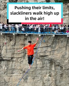 347K views · 6.7K reactions | Highlining is an almost impossible feat. Athletes must walk, leap, and perform various tricks on thin slacklines (often just a few centimeters wide) strung hundreds of meters above the ground. | Discover China | Facebook