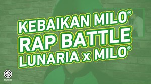 53K views · 37 reactions | Hari tu geng Lunaria buat rap battle pasal sarapan bersama MILO®, jadi kali ni Abang MILO® join bersama buat rap tentang kebaikan yang terdapat dalam MILO®. Memang MILOsome habis! Saksikan video penuh di https://bit.ly/2O5ParM | MILO Malaysia | Facebook