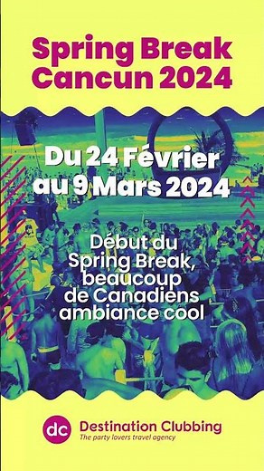 Quand partir Spring Break Cancun 2024?