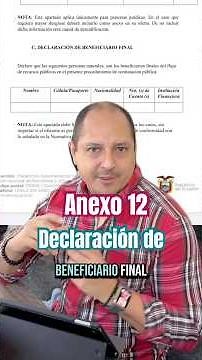How to complete Form Annex 12 Declaration of Final Beneficiary for a #sercop #losncp process