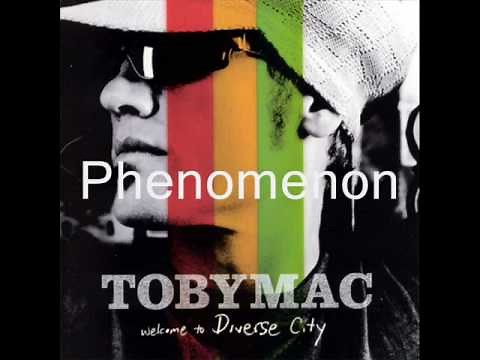 Toby Mac - Phenomenon (lyrics)