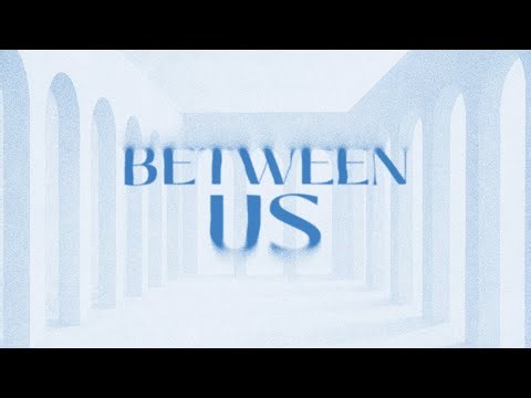Between Us - Trailer (Meta Horizon Creator Competition: Mobile Innovation)