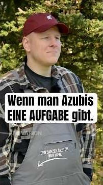 Wenn man Azubis eine Aufgabe gibt. I Den ganzen Sketch seht ihr auf dem Kanal!