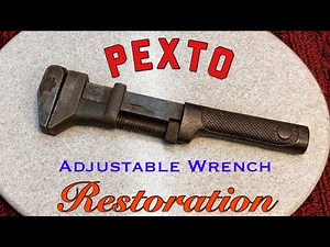 Back in Action! Pexto Adjustable Wrench Restoration