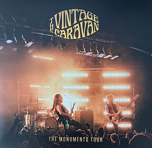 The Vintage Caravan - The Monuments Tour